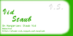 vid staub business card